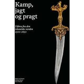 Kamp, jagt og pragt