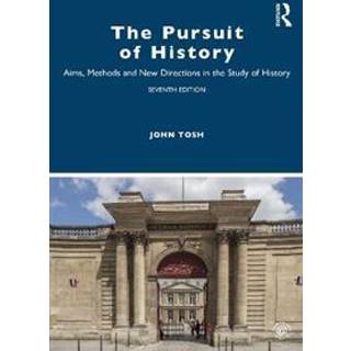 The Pursuit of History
