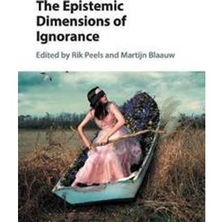 The Epistemic Dimensions of Ignorance