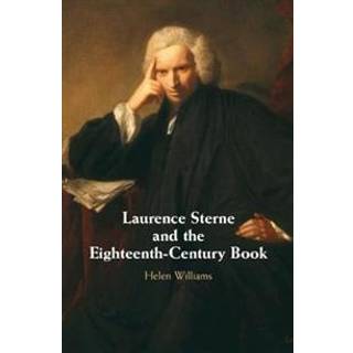 Laurence Sterne and the Eighteenth-Century Book