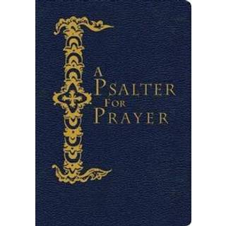 A Psalter for Prayer