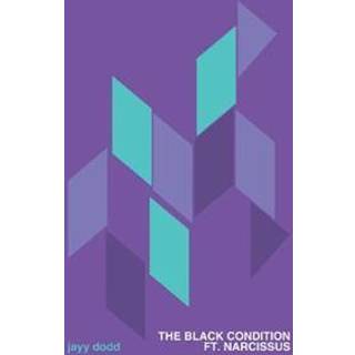 The Black Condition ft. Narcissus