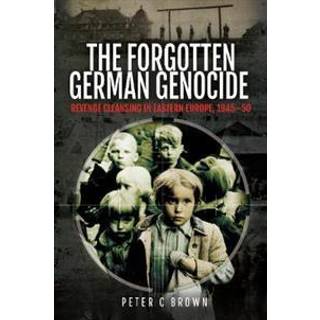 The Forgotten German Genocide