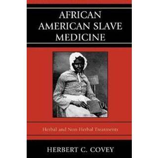 African American Slave Medicine