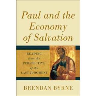 Paul and the Economy of Salvation