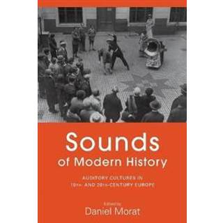 Sounds of Modern History