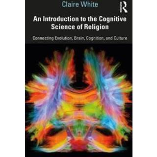 An Introduction to the Cognitive Science of Religion