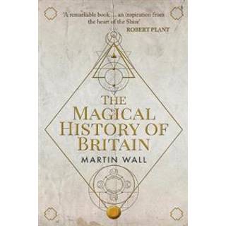 The Magical History of Britain