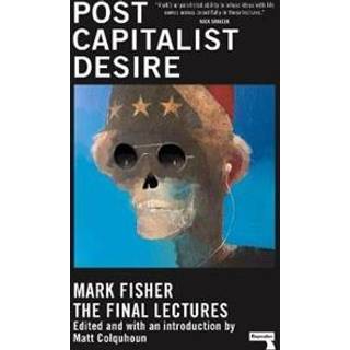 Postcapitalist Desire