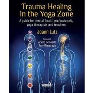 Trauma Healing in the Yoga Zone