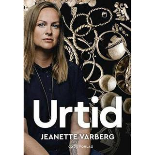 Jeanette Varberg Urtid - Historien om Danmark fra stenalder til vikingetid