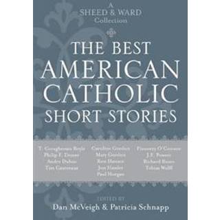 The Best American Catholic Short Stories