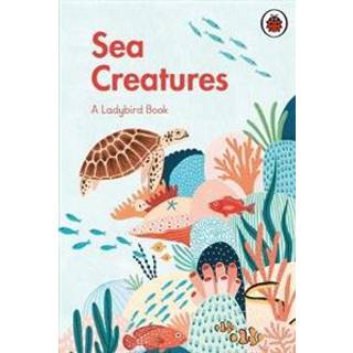 A Ladybird Book: Sea Creatures