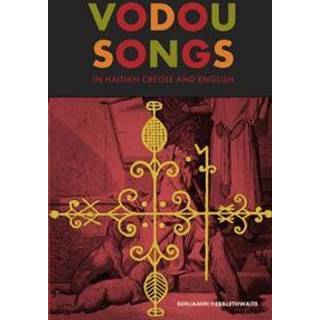 Vodou Songs in Haitian Creole and English