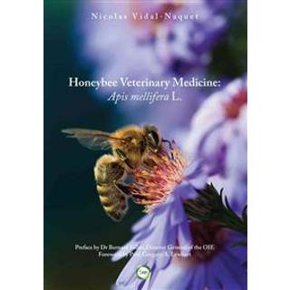 Honeybee Veterinary Medicine