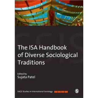 The ISA Handbook of Diverse Sociological Traditions