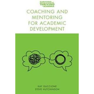 Coaching and Mentoring for Academic Development