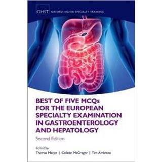 Best of Five MCQS for the European Specialty Examination in Gastroenterology and Hepatology