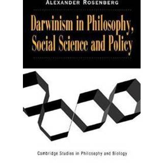 Darwinism in Philosophy, Social Science and Policy