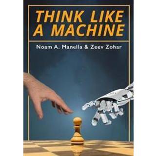 Think Like a Machine (Paperback)