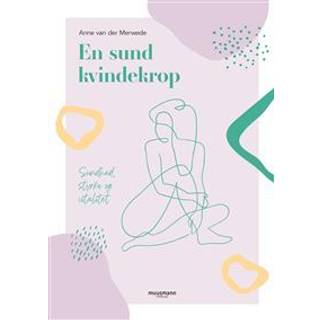 En sund kvindekrop af Anne van der Merwede