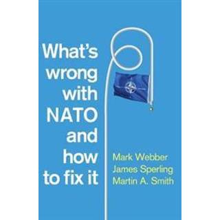 What's Wrong with NATO and How to Fix it