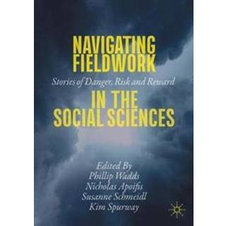 Navigating Fieldwork in the Social Sciences
