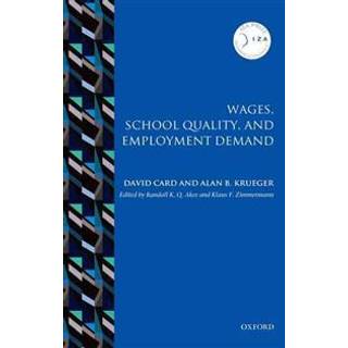 Wages, School Quality, and Employment Demand