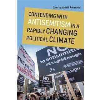 Contending with Antisemitism in a Rapidly Changing Political Climate
