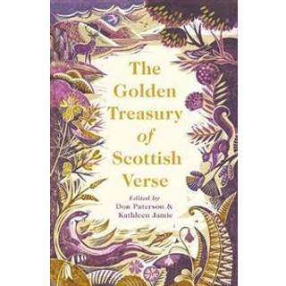 The Golden Treasury of Scottish Verse