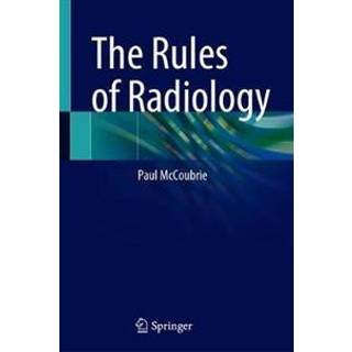 The Rules of Radiology