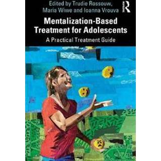 Mentalization-Based Treatment for Adolescents