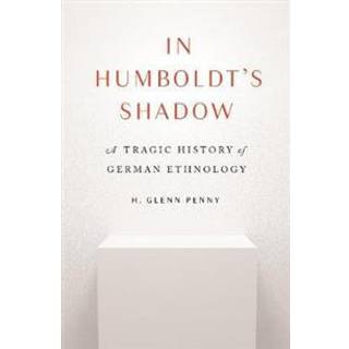 In Humboldt's Shadow