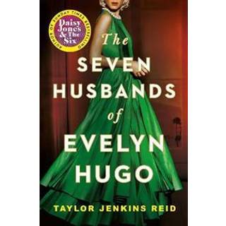 Taylor Jenkins Reid - The Seven Husbands of Evelyn Hugo - B-format PB