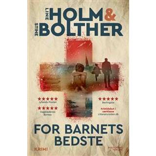 For barnets bedste - Line Holm og Stine Bolther
