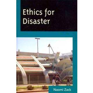 Ethics for Disaster