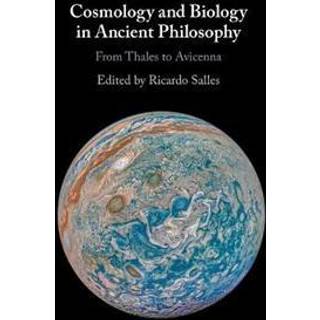 Cosmology and Biology in Ancient Philosophy