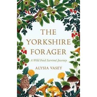 The Yorkshire Forager