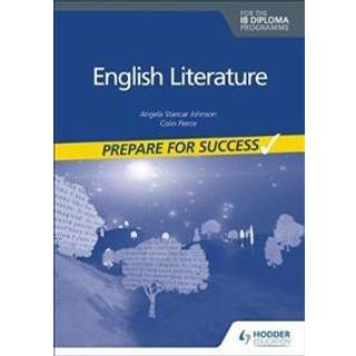 English Literature for the IB Diploma: Prepare for Success
