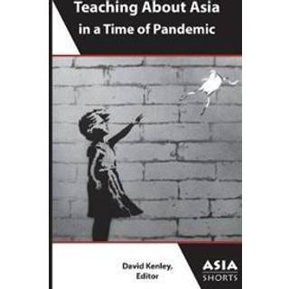 Teaching About Asia in a Time of Pandemic