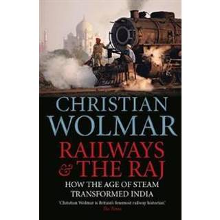 Railways and The Raj