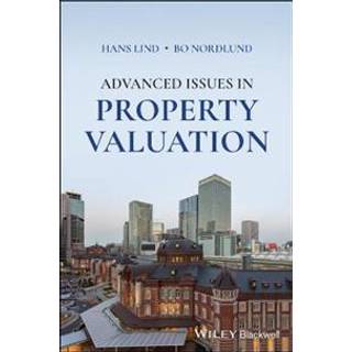 Advanced Issues in Property Valuation