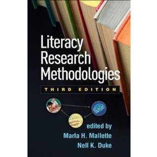 Literacy Research Methodologies, Third Edition (4, 2020) |