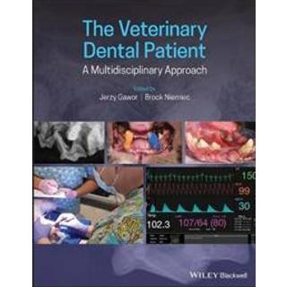 The Veterinary Dental Patient: A Multidisciplinary Approach