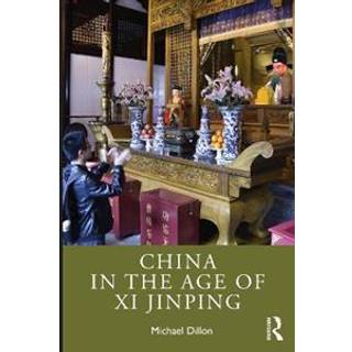 China in the Age of Xi Jinping