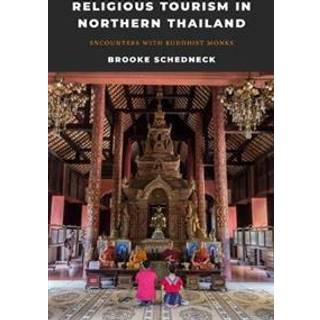 Religious Tourism in Northern Thailand
