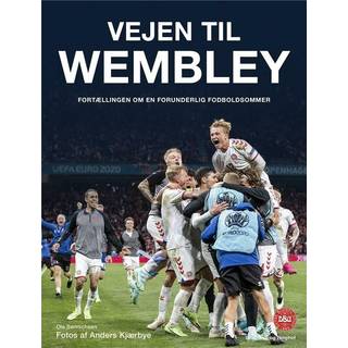 Anders Kjærbye;Ole Sønnichsen - Vejen til Wembley