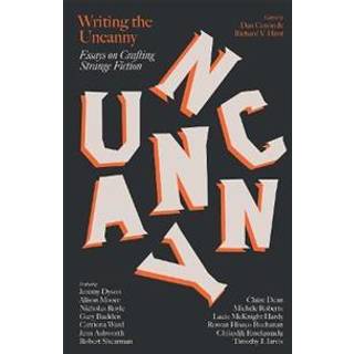 Writing the Uncanny