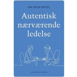 Autentisk nærværende ledelse