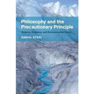 Philosophy and the Precautionary Principle